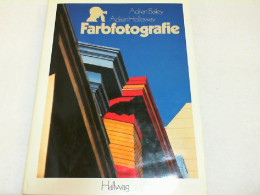 Farbfotografie. - Altri & Non Classificati