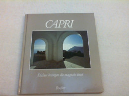 Capri : Dichter Besingen D. Mag. Insel. - Sonstige & Ohne Zuordnung