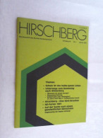 Hirschberg - Monatsschrift Des Bundes Neudeutschland, Jahrgang 44 - Nr. 1; 1991 - Altri & Non Classificati