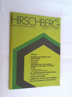 Hirschberg - Monatsschrift Des Bundes Neudeutschland, Jahrgang 44 - Nr. 5; 1991 - Other & Unclassified