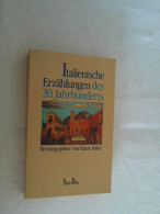 Italienische Erzählungen Des 20. Jahrhunderts. - Sonstige & Ohne Zuordnung