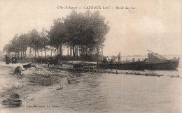 FRANCE - Côte D'Argnet - Cazeaux - Lac - Bords Du Lac - Carte Postale Ancienne - Other & Unclassified