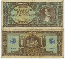 Billets Banque Hongrie Pk N° 120 - 100000 Pengo - Hungary