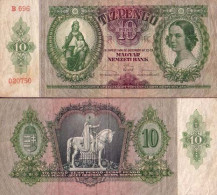Billets De Banque Hongrie Pk N° 100 - 10 Pengo - Hungría