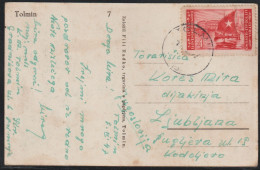 Slovene Littoral, 1947, Picture Postcard Franked With 4 Lira, Sent From Tolmin - Yugoslavian Occ.: Slovenian Shore