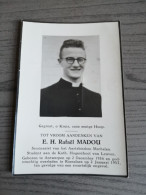 Eerwaarde Heer Rafael Madou Seminarist Hogeschool Leuven Antwerpen 1936 Roeselare 1957 Smakelijk Ongeval - Religion & Esotérisme
