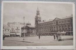 BELGIUM BELGIQUE OSTENDE OOSTENDE PLACE D'ARMES POSTKAART ANSICHTSKARTE POSTCARD CARTE POSTALE POSTKARTE CARTOLINA CARD - Avenues, Boulevards