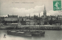 FRANCE - Saint Malo - La Grande Porte Et Les Quais - Carte Postale Ancienne - Saint Malo
