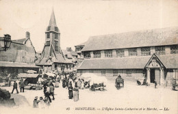 FRANCE - Honfleur - L'église Sainte Catherine Et Le Marché - Carte Postale Ancienne - Honfleur