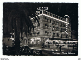 VIAREGGIO (LU):  HOTEL  BELMARE  -  NOTTURNO  -  FOTO  -  FG - Hotels & Restaurants