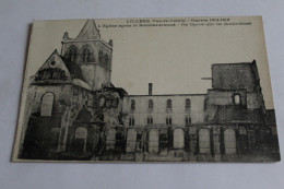Lilliers - Guerre 1914-1918 - L'église Aprés Le Bomberdement - Lillers