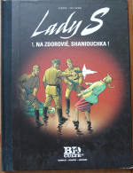 BD LADY S 1 NA SDOROVIE SHANIOUCHKA PAR AYMOND ET VANHAMME ED DUPUIS 2004 - Other & Unclassified