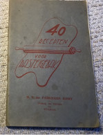 Wijgmaal  Rémy 40 Recepten Pasteigebak 1935 - Sachbücher