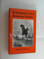 Kriminalnovellen Deutscher Dichter - Autres & Non Classés