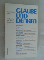 Glaube Und Denken. Jahrbuch Der Karl-Heim-Gesellschaft. 4. Jahrgang 1991 - Andere & Zonder Classificatie