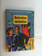 Betreten Verboten. - Altri & Non Classificati