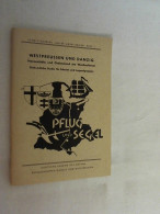 Schriftenreihe  Unser Arbeitsbrief  Heft 1 - Westpreusen Und Danzig - Hansestädte Und Ordensland Am Weichsels - Other & Unclassified