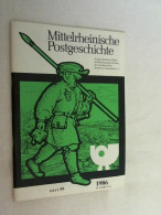 Mittelrheinische Postgeschichte, Heft 59, 34. Jahrgang. - 4. 1789-1914