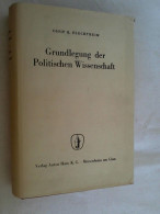 Grundlegung Der Politischen Wissenschaft. - Contemporary Politics