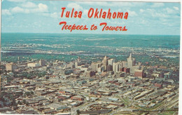 Tulsa, Oklahoma  Teepees To Towers - Tulsa