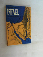 Israel : Die Bibel U.d. Nahe Osten. - Other & Unclassified