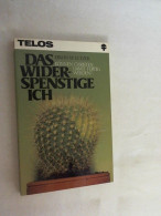 Das Widerspenstige Ich : Können Christen Damit Fertig Werden?. - Otros & Sin Clasificación