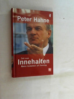 Zeit Zum Innehalten : Meine Gedanken Am Sonntag. - Sonstige & Ohne Zuordnung