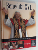 Benedikt XVI. : Joseph Ratzinger - Der Deutsche Papst ; Biografie. - Biografieën & Memoires