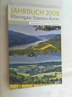 Jahrbuch 2008 Des Rheingau-Taunus-Kreises. Heimatjahrbuch. - Andere & Zonder Classificatie