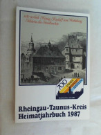 Jahrbuch 1987 Des Rheingau-Taunus-Kreises. Heimatjahrbuch. - Sonstige & Ohne Zuordnung