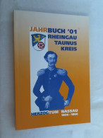 Jahrbuch 2001 Des Rheingau-Taunus-Kreises. Heimatjahrbuch. - Sonstige & Ohne Zuordnung
