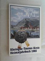 Jahrbuch 1985 Des Rheingau-Taunus-Kreises. Heimatjahrbuch. - Sonstige & Ohne Zuordnung