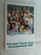 Heimatjahrbuch 1993 Des Rheingau-Taunus-Kreises. - Sonstige & Ohne Zuordnung