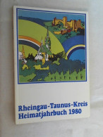 Heimatjahrbuch 1980 Des Rheingau-Taunus-Kreises. - Sonstige & Ohne Zuordnung