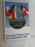 Heimatjahrbuch 1981 Des Rheingau-Taunus-Kreises. - Sonstige & Ohne Zuordnung