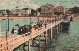 FRANCE - Arcachon - La Jetée - Promenade - Les Hôtels - Carte Postale Ancienne - Arcachon