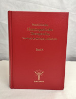 Homöopathische Therapeutika: Handbuch Der Klinischen Indikation. Bd. 4 - Santé & Médecine