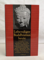 Lebendiger Buddhismus Heute. - Bouddhism