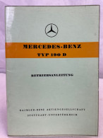 Mercedes-Benz Typ 190 D., Betriebsanleitung. - Trasporti