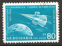 Bulgarie Bulgaria 1958 N° PA 74 O Année Géophysique Internationale, Spoutnik III, Espace, Satellite, Planète Terre - Gebraucht