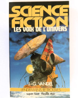 J.G. VANDEL - LES VOIX DE L'UNIVERS - COLLECTION LENDEMAINS RETROUVES - SUPER LUXE FLEUVE NOIR N° 104 - Fleuve Noir
