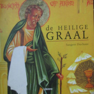 De Heilige Graal - Door S. Duchane - 2006 - Religion & Esotérisme