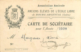 160124 - CARTE SOCIETAIRE Amicale Anciens élèves ECOLE LIBRE BOURG ARGENTAL 1938 - Bourg Argental