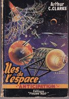 Iles De L'espace  Arthur C Clarke Fleuve Noir Anticipation N° 35 1954 - Fleuve Noir