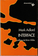 CALMANN-LEVY-DIMENSIONS " INTERFACE " MARK ADLARD  DE 1975 - Calmann-Lévy Dimensions