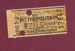 160124A - TICKET Billet METROPOLITAIN 2me Classe N°57848 Pub Bien Rasé Lame RB 2 Voyages Successifs - Europa