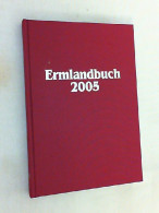 Ermlandbuch 2005 - Otros & Sin Clasificación