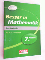 Besser In Mathematik; Teil: Realschule. ( Ohne Lösungsheft/Gutschein ) - Schulbücher