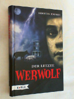 Der Letzte Werwolf. - Autres & Non Classés