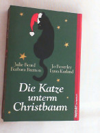 Die Katze Unterm Christbaum. - Sonstige & Ohne Zuordnung